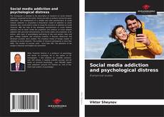 Portada del libro de Social media addiction and psychological distress