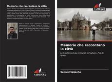 Couverture de Memorie che raccontano la città