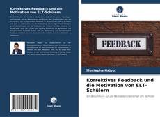 Korrektives Feedback und die Motivation von ELT-Schülern kitap kapağı