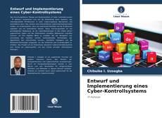 Entwurf und Implementierung eines Cyber-Kontrollsystems kitap kapağı