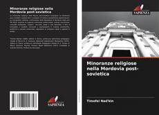 Bookcover of Minoranze religiose nella Mordovia post-sovietica