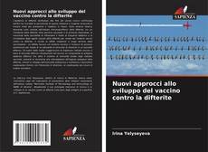 Capa do livro de Nuovi approcci allo sviluppo del vaccino contro la difterite 