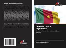 Borítókép a  Come le donne legiferano - hoz