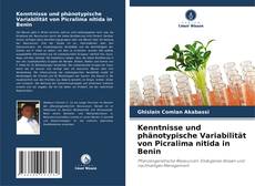 Kenntnisse und phänotypische Variabilität von Picralima nitida in Benin的封面