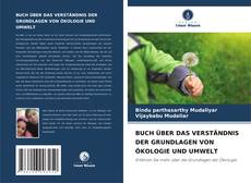 Borítókép a  BUCH ÜBER DAS VERSTÄNDNIS DER GRUNDLAGEN VON ÖKOLOGIE UND UMWELT - hoz