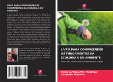 Buchcover von LIVRO PARA COMPREENDER OS FUNDAMENTOS DA ECOLOGIA E DO AMBIENTE