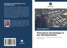 Präventive Archäologie in der Elfenbeinküste kitap kapağı