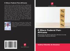 Bookcover of O Bloco Federal Pan-Africano