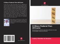 Couverture de O Bloco Federal Pan-Africano