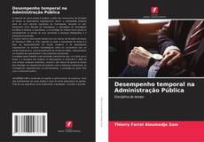 Bookcover of Desempenho temporal na Administração Pública