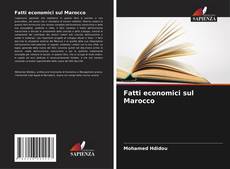 Fatti economici sul Marocco的封面