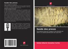 Bookcover of Saúde dos presos