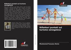 Copertina di Riflettori puntati sul turismo senegalese
