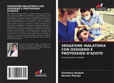 Capa do livro de SEDAZIONE INALATORIA CON OSSIGENO E PROTOSSIDO D'AZOTO 