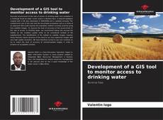 Capa do livro de Development of a GIS tool to monitor access to drinking water 