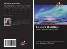 Copertina di Smettere di uccidere