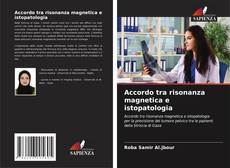 Borítókép a  Accordo tra risonanza magnetica e istopatologia - hoz