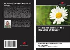 Medicinal plants of the Republic of Djibouti kitap kapağı