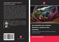 Bookcover of As emissões de carbono alteram a química dos oceanos