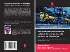 Bookcover of Melhoria da estabilidade do sistema de energia usando técnicas de otimização