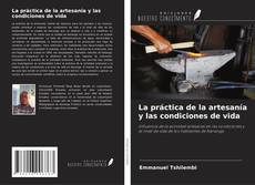 Buchcover von La práctica de la artesanía y las condiciones de vida