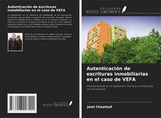 Couverture de Autenticación de escrituras inmobiliarias en el caso de VEFA