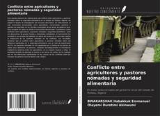 Buchcover von Conflicto entre agricultores y pastores nómadas y seguridad alimentaria