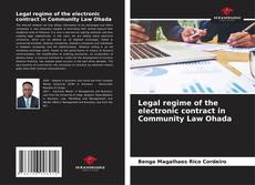 Bookcover of Legal regime of the electronic contract in Community Law Ohada