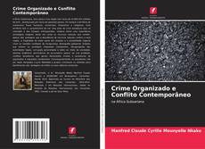 Crime Organizado e Conflito Contemporâneo kitap kapağı