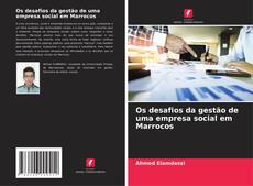 Portada del libro de Os desafios da gestão de uma empresa social em Marrocos