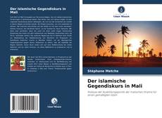 Der islamische Gegendiskurs in Mali kitap kapağı