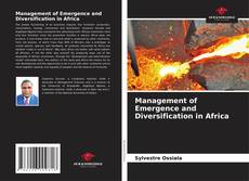 Portada del libro de Management of Emergence and Diversification in Africa
