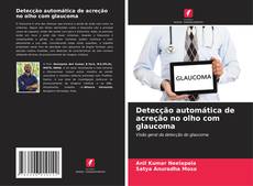 Couverture de Detecção automática de acreção no olho com glaucoma