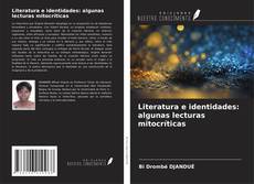 Borítókép a  Literatura e identidades: algunas lecturas mitocríticas - hoz