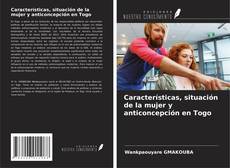 Borítókép a  Características, situación de la mujer y anticoncepción en Togo - hoz