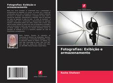 Portada del libro de Fotografias: Exibição e armazenamento