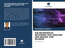 EIN NEURONALES NETZWERK ZUR ZÄHLUNG DER ANZAHL VON BILDERN kitap kapağı