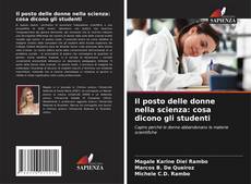 Bookcover of Il posto delle donne nella scienza: cosa dicono gli studenti
