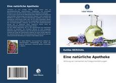 Eine natürliche Apotheke kitap kapağı