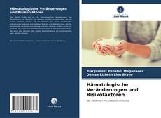 Hämatologische Veränderungen und Risikofaktoren的封面