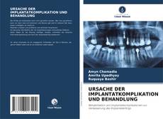 URSACHE DER IMPLANTATKOMPLIKATION UND BEHANDLUNG kitap kapağı