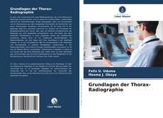 Copertina di Grundlagen der Thorax-Radiographie