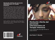 Bookcover of Morbosità riferita dal personale infermieristico di Terapia Intensiva