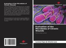 Buchcover von Evaluation of the Microbiota of Chronic Wounds