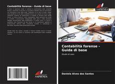 Bookcover of Contabilità forense - Guida di base