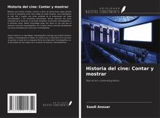 Historia del cine: Contar y mostrar kitap kapağı