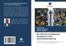 Der Wert der strategischen Perspektive in der Unternehmensführung kitap kapağı