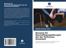 Beweise für Beschäftigungstherapie bei der Parkinson-Krankheit的封面