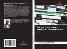 Buchcover von Tax doctrine versus legality in Congolese law
