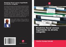 Portada del libro de Doutrina fiscal versus legalidade no direito congolês